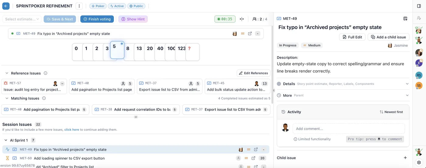 A Poker session: the toolbar with Save and Next, Finish voting, Show Hint and a timer; the issue being estimated above a row of estimation cards; Reference Issues and Matching Issues panels; the session’s issue list below; and the issue’s Jira details on the right.